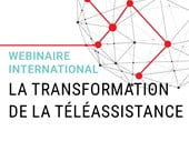 Webinaire international : La transformation de la téléassistance